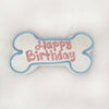 Happy Birthday Bone