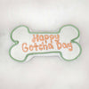 Happy Gotcha Day Bone